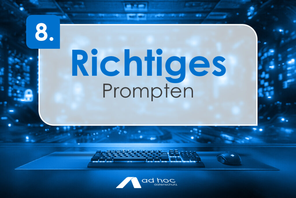 Richtiges Prompten
